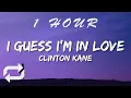 Download Lagu Clinton Kane - I GUESS I’M IN LOVE (Lyrics) | 1 HOUR
