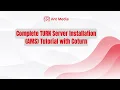 Complete TURN Server Installation AMS Tutorial with Coturn Ensure WebRTC Works Everywhere