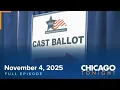 November 4 2025 Full Episode Chicago Tonight