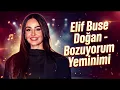 Elif Buse Doğan - Bozuyorum Yeminimi (Yeni Şarkı)