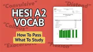 HESI A2 Vocab How To Pass and Words To Study