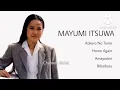 Download Lagu Full Album | Mayumi Itsuwa. | KokoroNo Tomo | Jangan Ditanya Kemana Aku Pergi | untuk sebuah nama