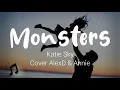 Download Lagu Monster Lirik dan Terjemahan - Katie Sky Cover | Viral Tiktok I see your monsters I see your pain