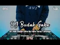 Download Lagu DJ BUDAK SAHA | BOOTLEG REMIX 2023 TERBARU