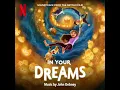 Lagu In Your Dreams 2025 Soundtrack | Music By John Debney | A Netflix Original Film Score |