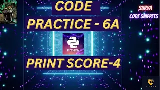 Print score - 4 Coding Practice