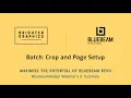 Crop And Page Setup Brighter Graphics Bluebeam Revu Tutorials