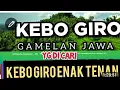 Lagu KEBO GIRO GAMELAN JAWA KLASIK PILIHAN TERBARU DAN TERPOPULER 