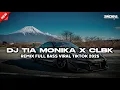 Download Lagu DJ TIKTOK TERBARU 2025_ DJ TIA MONIKA X CLBK TERBARU 2025