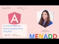 Let s think reactively Reactive programming using RxJS Lamis Chebbi