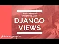 2 Making Function based views in Django