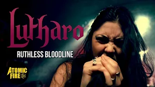 LUTHARO - Ruthless Bloodline (Official Music Video)