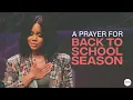 A Prayer For Back To School Season x Sarah Jakes Roberts