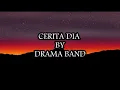 Download Lagu DRAMA BAND - CERITA DIA (LIRIK)