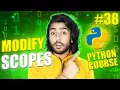 Modify global scope in python python full beginners course in hindi