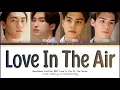 Download Lagu Boss, Noeul, Fort, Peat - Love In The Air Ost. Love in The Air Lyrics Thai/Rom/Eng