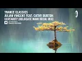 Lagu VOCAL TRANCE CLASSICS: Julian Vincent ft. Cathy Burton - Certainty (Re:Locate Vocal Remix)