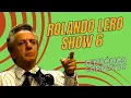 Download Lagu ROLANDO LERO SHOW 6 (4 Episódios completos )