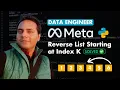 Python Interview Questions and Answers Reverse a List from Index K Coding Tips by MAANG Engineer