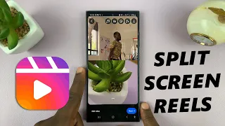 how to post split screen videos on instagram reels
