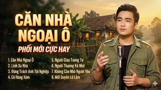 Đây Mới Là Bản Phối Gây NỔI DA GÀ - LK Bolero Phối Mới 2026 Cực Hay - Căn Nhà Ngoại Ô