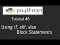 python tutorial for beginners using of if elif else block statements