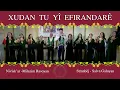 Download Lagu XUDAN TU YÎ EFIRANDARÊ - Stranbêj - Slava Galoyan.