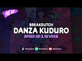 DJ Danza Kuduro Reborn ( Speed Up \u0026 Reverb ) 🎧