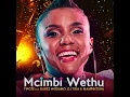 Mcimbi Wethu