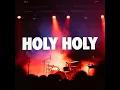 Holy Holy - thegodwav