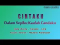 Download Lagu Cintaku | Dalam Sepiku Kaulah Candaku | Nada Wanita - Acoustic Maulana Ardiansyah Version