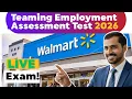 2026 Walmart Teaming Employment Assessment Test Live Exam Answers secured 98 passing marks