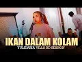 Download Lagu Yulidaria - Ikan Dalam Kolam | Villa RD Session