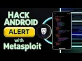 Mastering Android Hacking with Metasploit in 2026