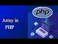 Array in PHP PHP tutorial for beginners