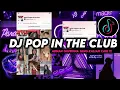 Download Lagu DJ POP IN THE CLUB ADNAN GUFRONA SOUND VELOCITY VIRAL TIKTOK 2025