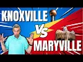 Knoxville vs Maryville TN Which Area Is Right for You Pros Cons Explained