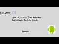 How to Transfer Data Between Activities in Android Studio Exercise