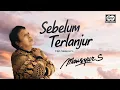 Download Lagu Mansyur S - Sebelum Terlanjur | Official Music Video