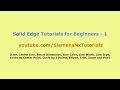 Solid Edge Tutorials for Beginners - 1 Solid Edge Sketch Tutorial Solid Edge Getting Started
