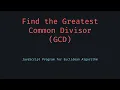 JavaScript GCD Find the Greatest Common Divisor