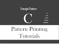 Triangle Pattern-2 Pattern Printing Tutorials