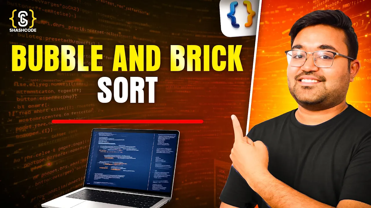 Brick Sort | Bubble Sort Algorithm | Java plus DSA Placement | FAANG - YouTube thumbnail