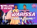 Download Lagu Sweetnya! Gandingan Luar Biasa Warissa Berdua lagi baik ..Wafiy Erissa | Hanya Dirimu