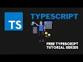 Learn TypeScript Part 1 - TypeScript Overview