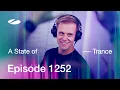 Lagu A State of Trance Episode 1252 - Guest Mix by Joyhauser (@astateoftrance)