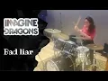 Imagine Dragons - Bad Liar -  Drum Cover
