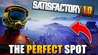 This is The PERFECT Spot - Satisfactory 1 0 Lets Play Ep 03