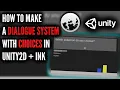 How to make a Dialogue System with Choices in Unity2D Unity Ink tutorial