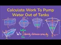 Calculate Work to Pump Liquid Out of Tanks - Calculus 2